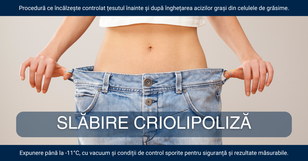 Slabire prin criolipoliza CryoLipo